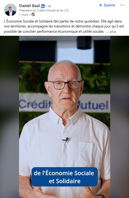 Daniel Baal, Président du Crédit Mutuel, revient sur les valeurs partagées du Crédit Mutuel et de la marque ESS